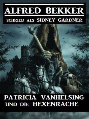 cover image of Patricia Vanhelsing und die Hexenrache